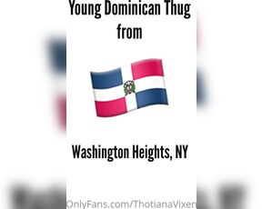 Thotiana Vixen aka thotianavixen OnlyFans - DYCKMAN DICK Part 1 Dominican Thug Love) @hispanicpapi22