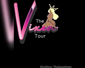 Thotiana Vixen aka thotianavixen OnlyFans - Vixen Tour Series Season 4 Episode 5, NOW AVAILABLE on my other platform” I GOT CREAMPIED!!!!