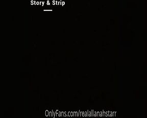 Allanah Starr aka realallanahstarr OnlyFans - Story & Strip Monday! Today, my first crazy) threesome