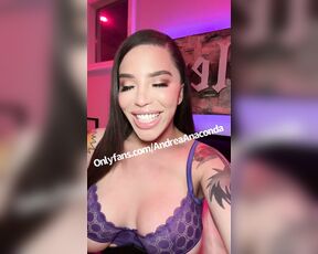 Andrea Anaconda aka andreaanaconda OnlyFans Video - The way I can run into a guy who wants to fuck me and turn the