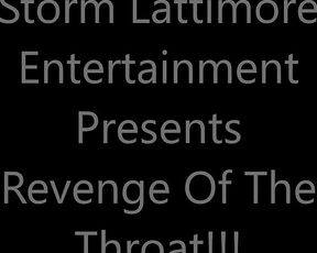 Storm Lattimore aka stormlattimoreent OnlyFans Video - 11-03-2019 - Revenge Of the Throat u214041522