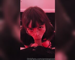 Annie May aka anniemxy OnlyFans Video - 02-26-2022 - More throat 3 w nephallic