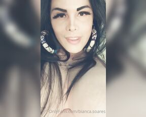 Bianca soares aka biancasoares - 05-25-2022 OnlyFans Video - Adoro espero gosar com vc