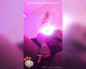 Herthickmajesty aka herthickmajesty - 01-28-2024 OnlyFans Video - I buss, you buss, we all buss Come lick my nut up