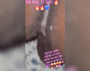 Tsskyy aka therealtsskyy - 06-03-2021 OnlyFans Video - The real ts skyy FaceTime shows hosting outcalls custom videos videos available more hit me up