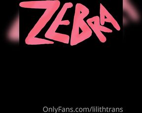 TS Coelhinha aka lilithtrans - 04-20-2021 OnlyFans Video - ZEBRA full video