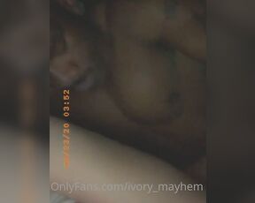 Ivory Mayhem aka ivory_mayhem - 08-04-2020 OnlyFans Video - Taking that dick