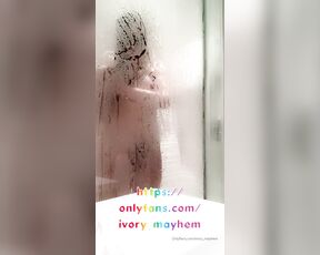 Ivory Mayhem aka ivory_mayhem - 08-13-2020 OnlyFans Video - I love dancing in the shower