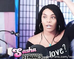 Sasha Strokes aka sashastrokes OnlyFans - Stream started at 09042021 0715 pm GOOD NEWS!!