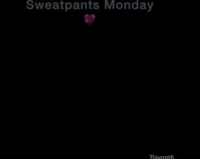 Tlavont aka tlavont OnlyFans - Sweatpants Monday I need a gym instructor any volunteers