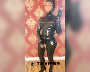 Ts Viper aka tsviper OnlyFans - Gawd i love latex, short video nice cumshot , do you like it be nice and