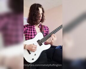 MelodyFluffington aka melodyfluffington OnlyFans - Some guitar riffage, one original solo, one original riff, and one solo cover from Opeths Universal